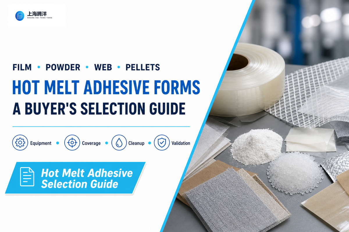 hot melt adhesive film vs powder vs web vs pellets featured