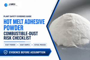 Hot Melt Adhesive Powder Combustible Dust Risk [Checklist]