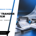 Heat transfer PET film guide covering print-side verification, release behavior and defect troubleshooting